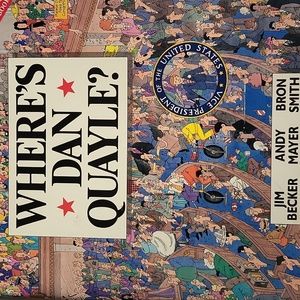 Where's Dan Quayle? By Becker Mayer and Smith 1991 Paperback